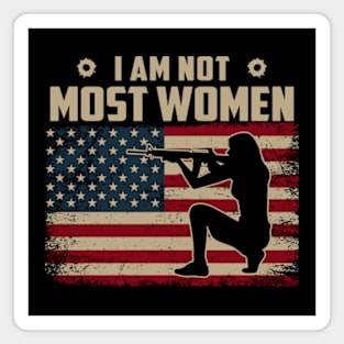 I Am Not Most Women Guns USA Flag Magnet